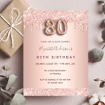 80th birthday rose gold glitter pink invitation postcard<br><div class="desc">A modern, stylish and glamorous invitation for a 80th birthday party. A faux rose gold metallic looking background with an elegant faux rose gold glitter drip, paint drip look. The name is written with a modern dark rose gold colored hand lettered style script. Personalize and add your party details. Number...</div>