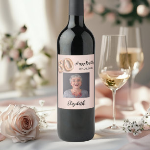 80th Birthday rose gold pink photo Wine Label
