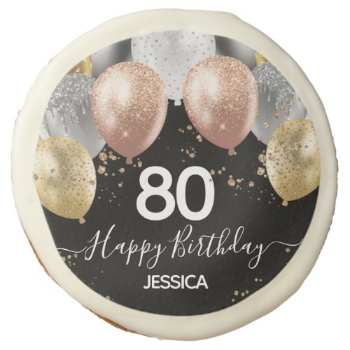 80th Birthday Rose Gold Silver Glitter Balloon Sugar Cookie