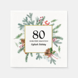 80th Birthday Rustic Winter Greenery Napkins
