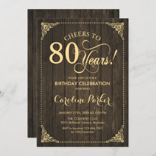 80th Birthday - Rustic Wood Gold Invitation