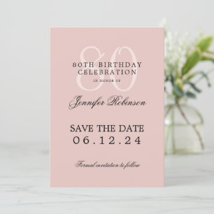 80th Birthday Save the Date Blush Pink  Invitation