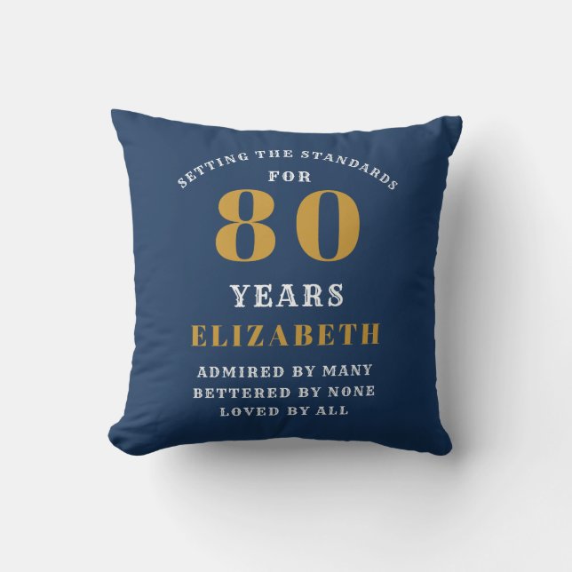 80th Birthday Setting Standards Add Your Name Blue Throw Pillow (Front)
