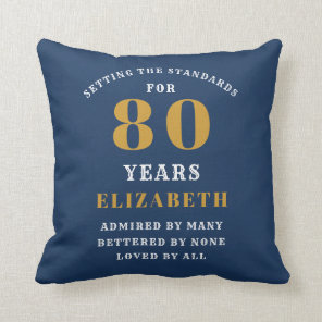80th Birthday Setting Standards Add Your Name Blue Throw Pillow