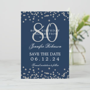 80th Birthday Silver Save Date Confetti Navy Blue Invitation