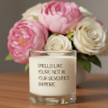 80th birthday Smells Like Funny Gift  Scented Candle<br><div class="desc">This design may be personalized by choosing the Edit Design option. You may also transfer onto other items. Contact me at colorflowcreations@gmail.com or use the chat option at the top of the page if you wish to have this design on another product or need assistance with this design. I am...</div>