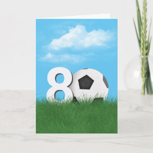 80th Birthday Soccer Ball In Green Grass Card