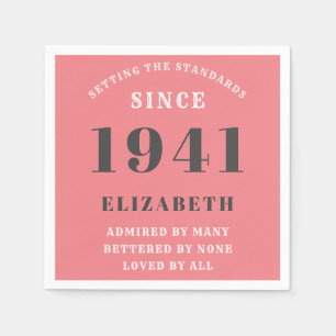 80th Birthday Standards Born 1941 Pink Add Name Napkins