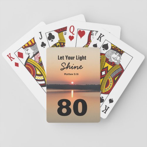 80th Birthday Sunset Let Your Light Shine Quote Playing Cards