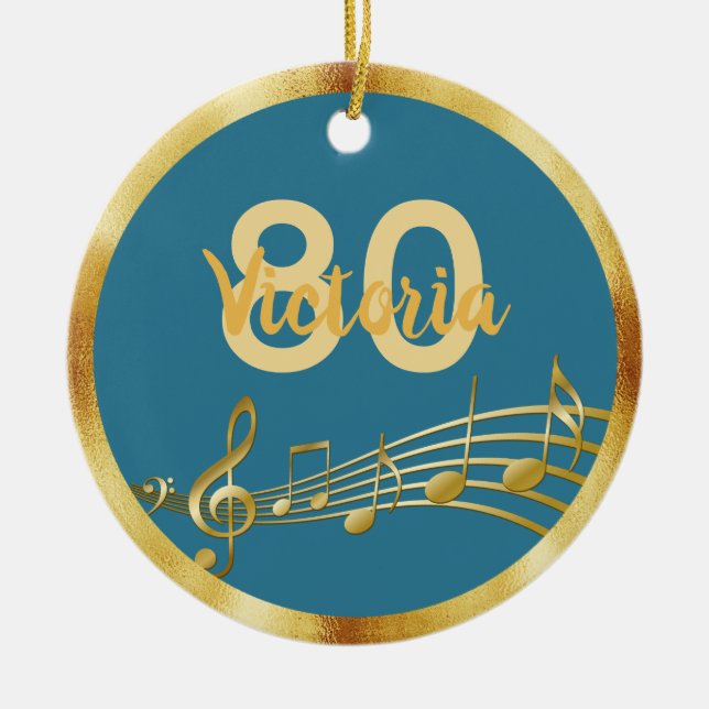 80th birthday teal blue green gold music notes ceramic ornament (Front)