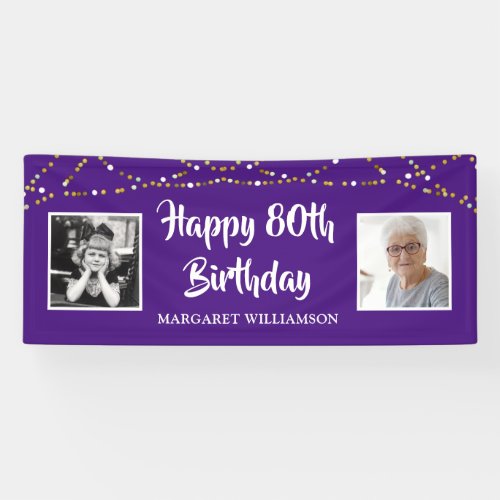 80th Birthday Then & Now Photos Lights Purple Banner - Celebrate an 60th birthday and welcome party guests with this editable purple banner sign featuring THEN and NOW photos of the birthday man or woman with a border of gold and white string lights. EDITABLE COLOR:  The purple background color and text fonts and color can be changed to coordinate with your party color scheme by clicking on the CUSTOMIZE tab. 
PHOTO TIP:  For fastest/best results, choose a photo with the subject in the middle and/or pre-crop it to a square shape BEFORE uploading and it will fill the photo space perfectly.) 
Contact the designer if you'd like this design modified, on another product or would like coordinating items to complete your party ensemble.