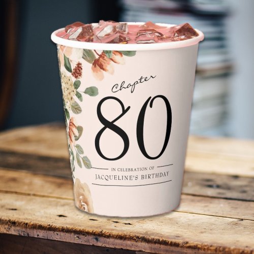 80th Birthday Vintage Floral Paper Cups