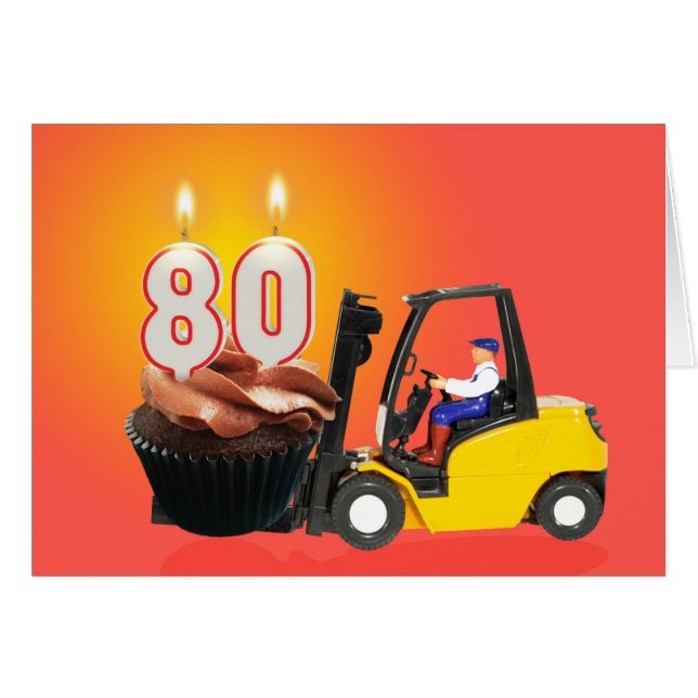 80th Birthday with Cupcake,Candles and Forklift (Front Horizontal)