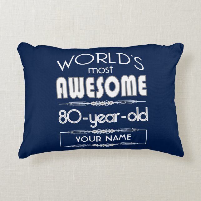 80th Birthday Worlds Best Fabulous Dark Blue Decorative Pillow (Front)