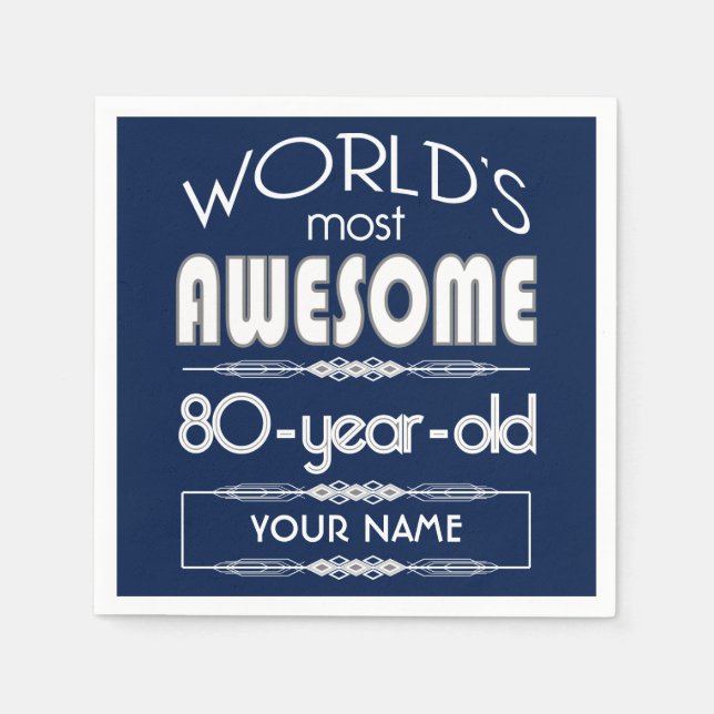 80th Birthday Worlds Best Fabulous Dark Blue Napkins (Front)