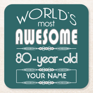 80th Birthday Worlds Best Fabulous Dark Green Square Paper Coaster