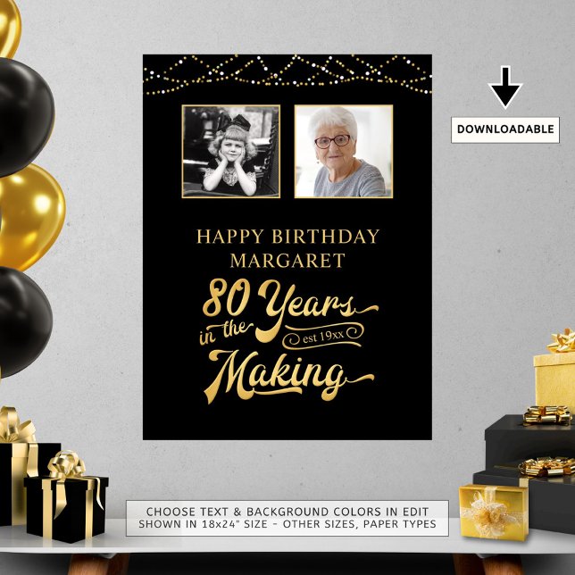 80th Birthday YEARS IN THE MAKING 2 Photos Poster (Creator Uploaded)