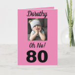 80th Oh No! Birthday Funny Grumpy Girl Card<br><div class="desc">Have fun on a milestone birthday for age 80 with an “Oh No!” card. She will smile at the pink,  white and black colors along with the encouraging message to "Celebrate!". A modern and memorable design captures the endearing sentiment in the funny grumpy girl.</div>