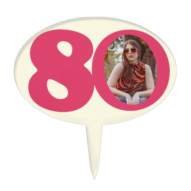 80th photo fun hot pink birthday cake topper (Front)