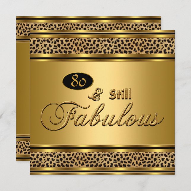 80th "Still Fabulous" Birthday Gold Leopard Image Invitation (Front/Back)