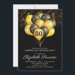 80th Surprise Birthday Black Gold Glitter  Invitation<br><div class="desc">Black and gold balloons And confetti 60th birthday party invite. Bold black and gold style design with modern script typeface. Customize for any age. 40,  50,  60,  70,  80,  90 and over.</div>