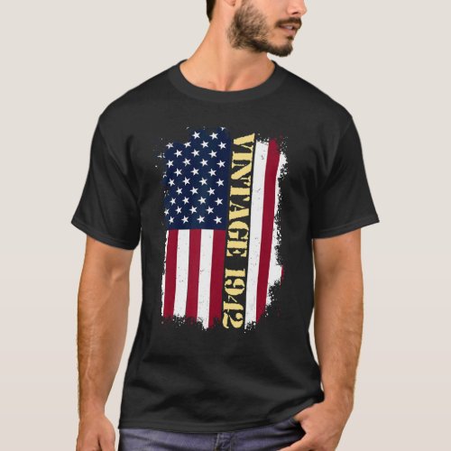 81 Year Old Vintage US Flag 1942 American Flag 81s T_Shirt