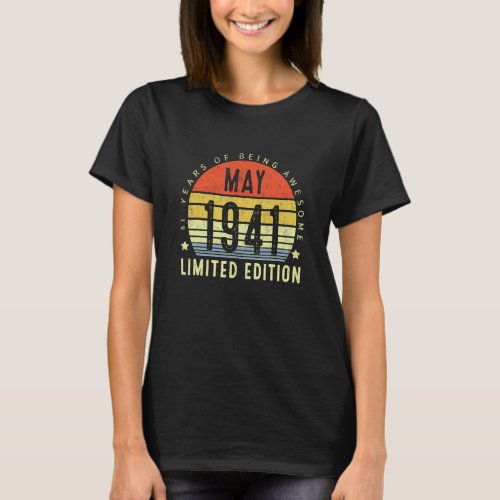 81st Birthday  81 Years Old Awesome Since May 1941 T_Shirt