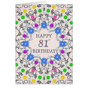 81st Birthday Abstract Flowers  Cards