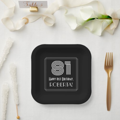 81st Birthday  Art Deco Inspired Look 81  Name Paper Plates