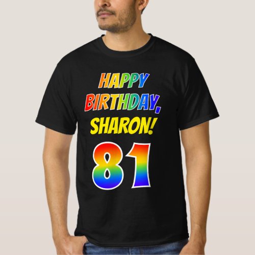 81st Birthday  Bold Fun Rainbow 81 Custom Name T_Shirt