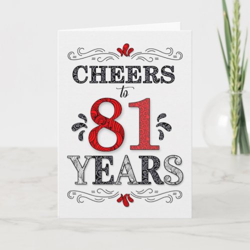 81st Birthday Cheers in Red White Black Pattern Card