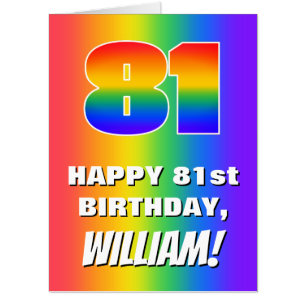 81st Birthday: Colorful, Fun Rainbow Pattern # 81 Card