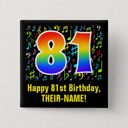 81st Birthday Colorful Music Symbols Rainbow 81 Button