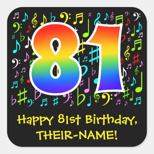 81st Birthday: Colorful Music Symbols, Rainbow 81 Square Sticker (Front)