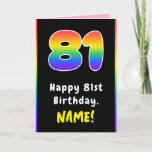 [ Thumbnail: 81st Birthday: Colorful Rainbow # 81, Custom Name Card ]