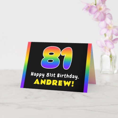 81st Birthday Colorful Rainbow  81 Custom Name Card