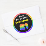 [ Thumbnail: 81st Birthday: Colorful Rainbow # 81, Custom Name Round Sticker ]