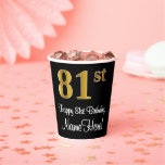 [ Thumbnail: 81st Birthday - Elegant Luxurious Faux Gold Look # Paper Cups ]