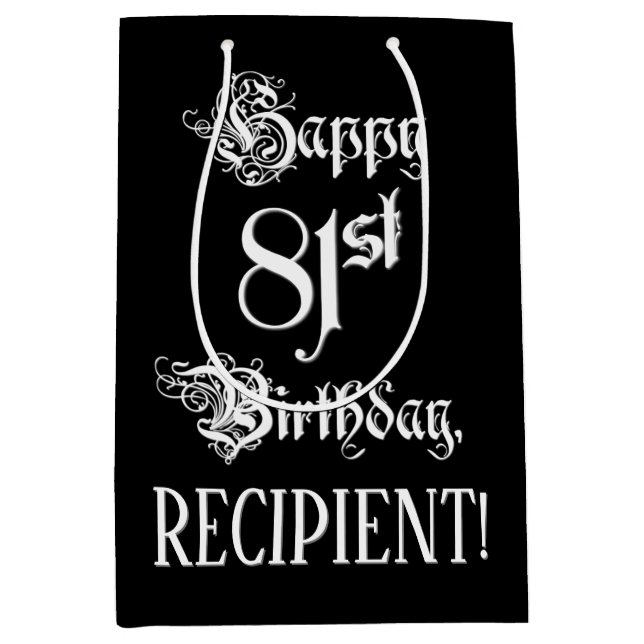 81st Birthday: Fancy, Elegant Script + Custom Name Medium Gift Bag (Front)
