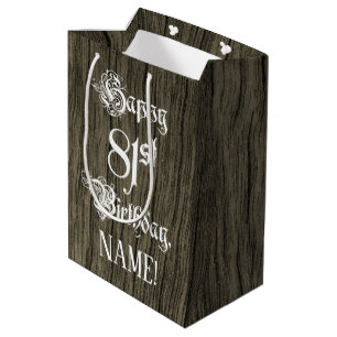 81st Birthday: Fancy, Faux Wood Look + Custom Name Medium Gift Bag