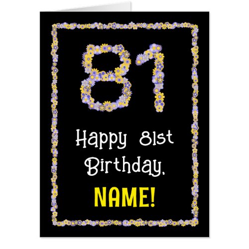 81st Birthday Floral Flowers Number 81  Name Card