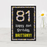 [ Thumbnail: 81st Birthday: Floral Flowers Number, Custom Name Card ]
