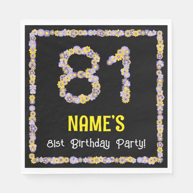 81st Birthday: Floral Flowers Number, Custom Name Napkins (Front)