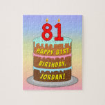 [ Thumbnail: 81st Birthday: Fun Cake and Candles + Custom Name Jigsaw Puzzle ]