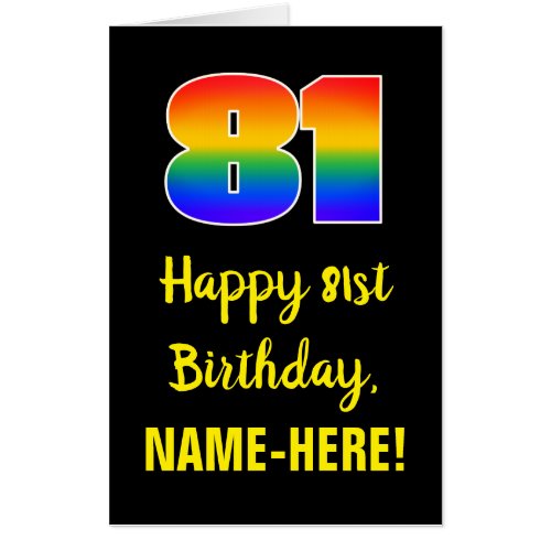 81st Birthday Fun Colorful Happy Rainbow  81 Card