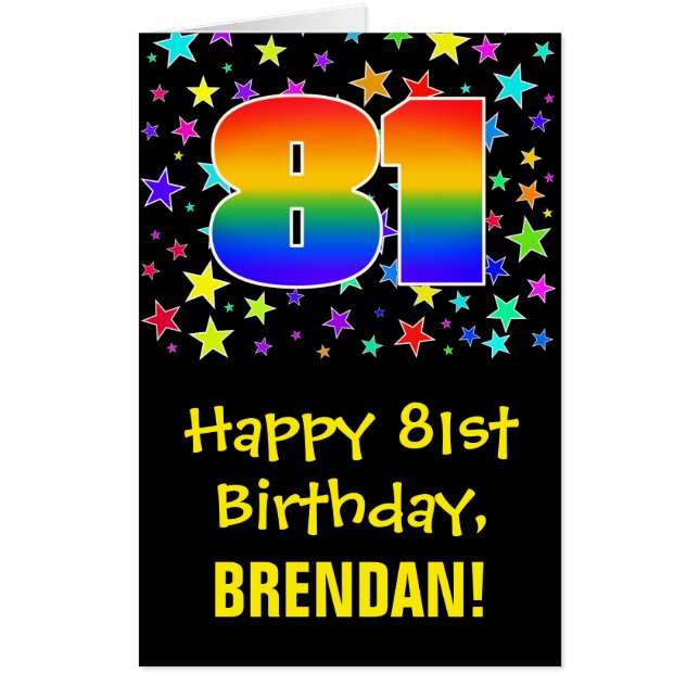 81st Birthday: Fun, Colorful Stars + Rainbow # 81 Card (Front)