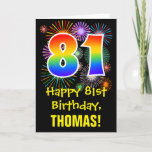 [ Thumbnail: 81st Birthday: Fun Fireworks Pattern + Rainbow 81 Card ]