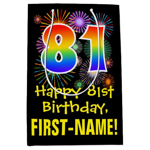 81st Birthday Fun Fireworks Pattern  Rainbow 81 Medium Gift Bag