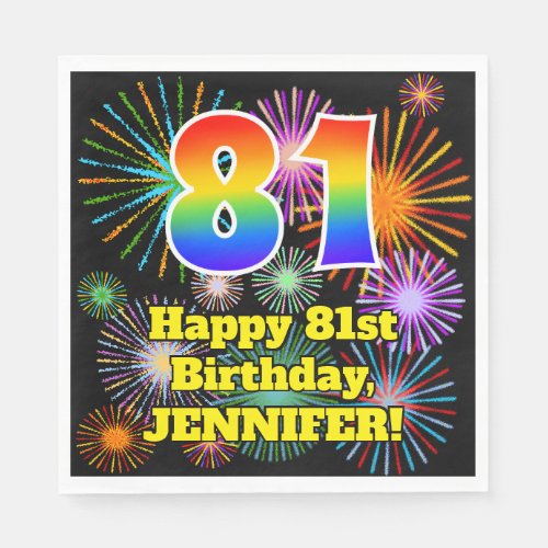 81st Birthday Fun Fireworks Pattern  Rainbow 81 Napkins