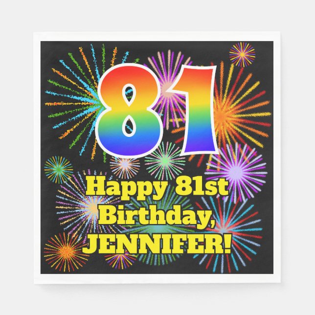 81st Birthday: Fun Fireworks Pattern + Rainbow 81 Napkins (Front)